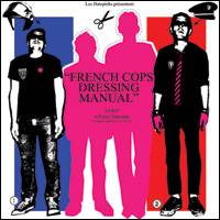 Hatepinks : French Cops Dressing Manual